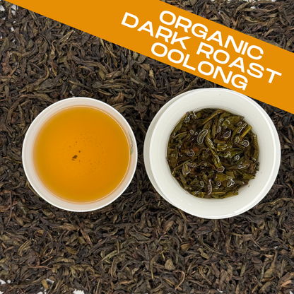 Organic Dark Roast Oolong Tea – Smooth, Clean, and beautifully roasted